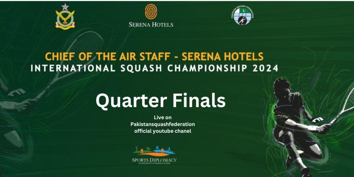 Watch Live Quarter Finals of CAS Serena Hotels International Squash Championship 2024