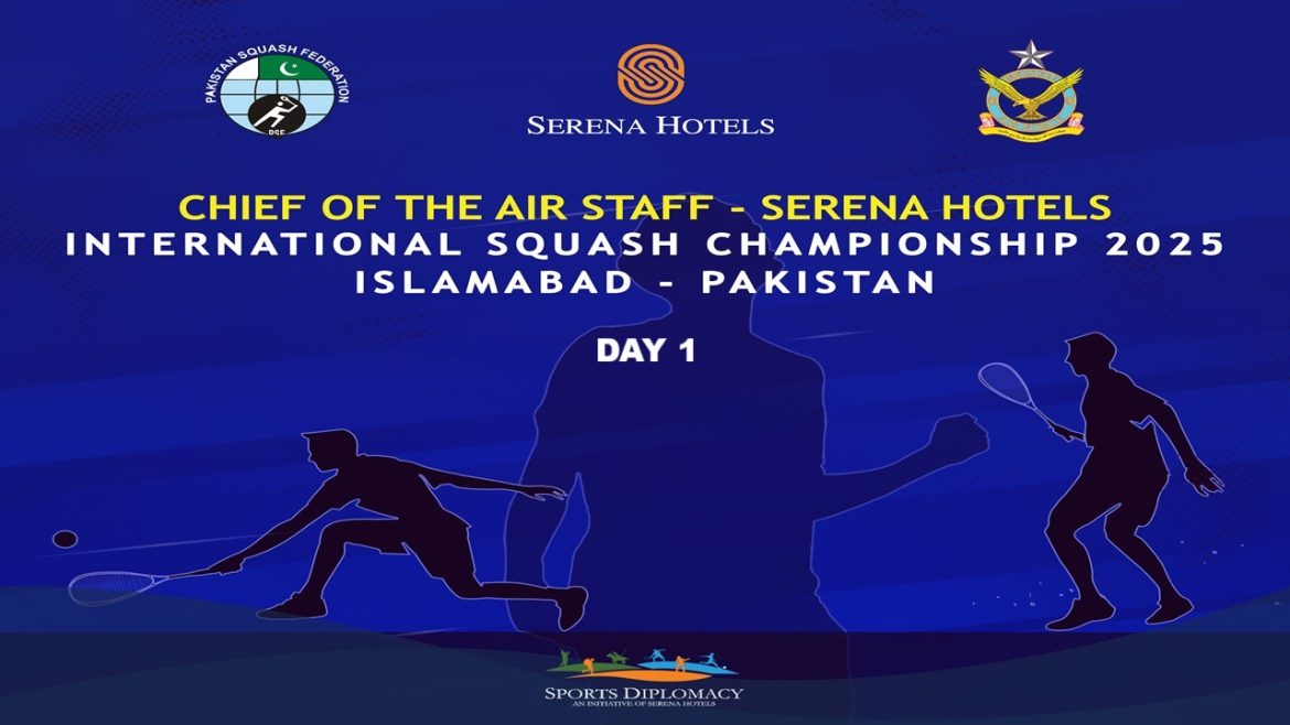 CAS‑Serena Hotels International Squash Championship 2025 – Day 1